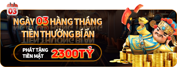 Ngày hội thành viên của 23win vào mỗi ngày 3 hàng tháng